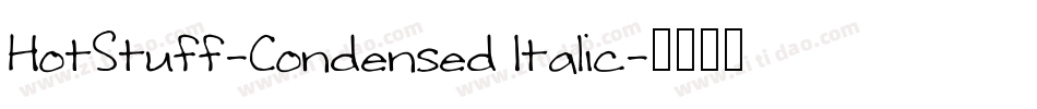 HotStuff-Condensed Italic字体转换